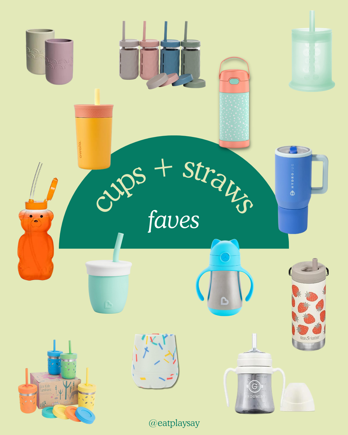 round up graphic of the best cups and straws for babies and toddlers