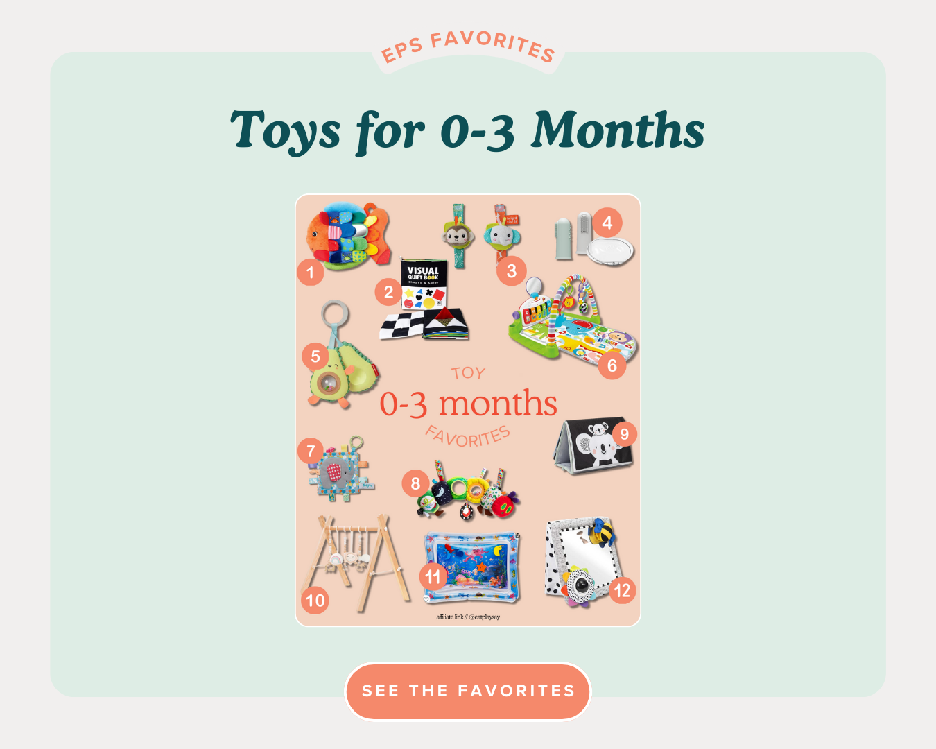  Check out our   toy favorites   for 0-3 months here, as these toys can help motivate your baby to move on their tummy and side!  