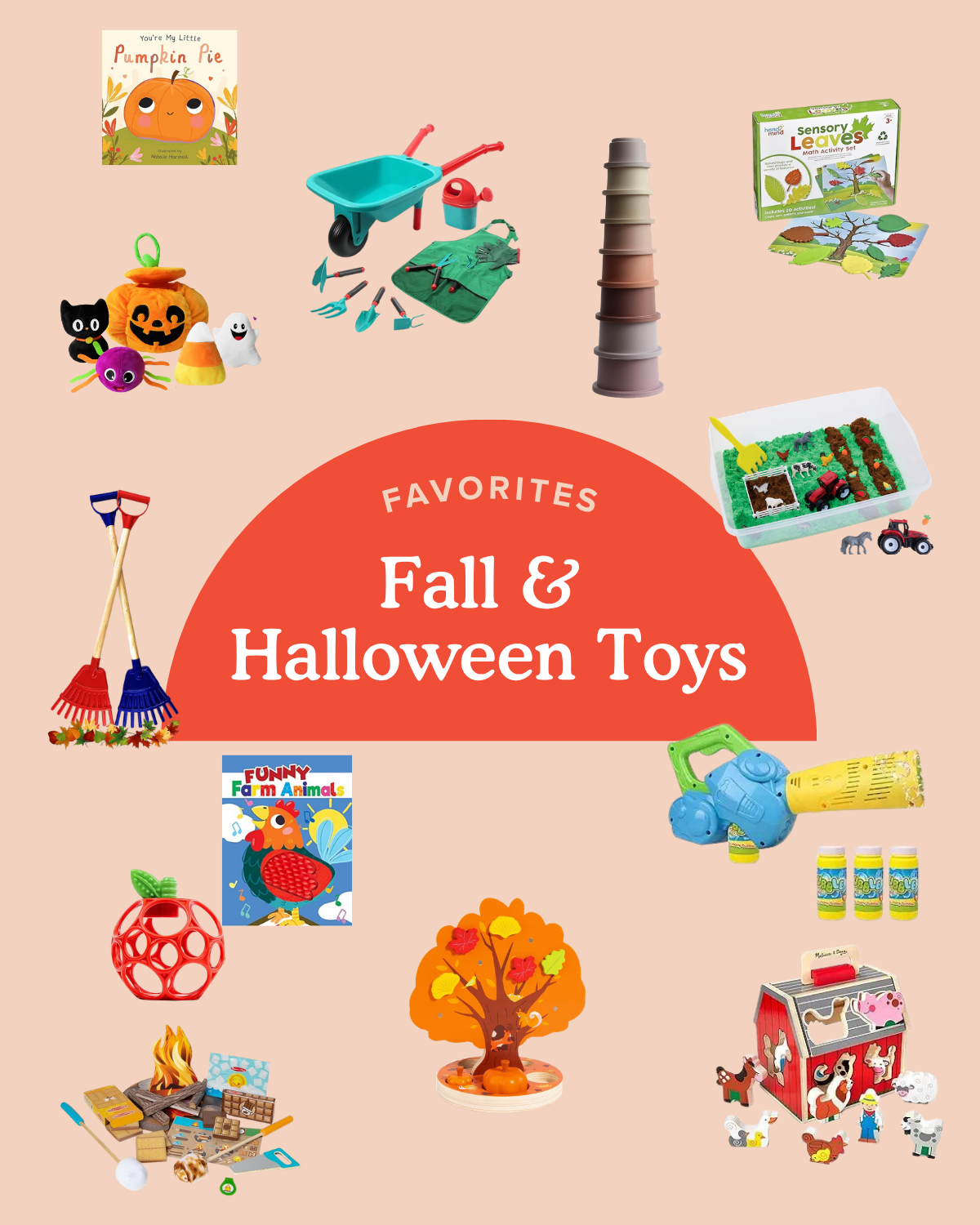 round up graphic of fall and halloween toys for babies and toddlers