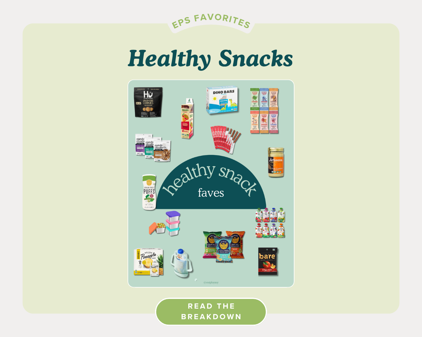 Eat Play Say Healthy Snack Faves