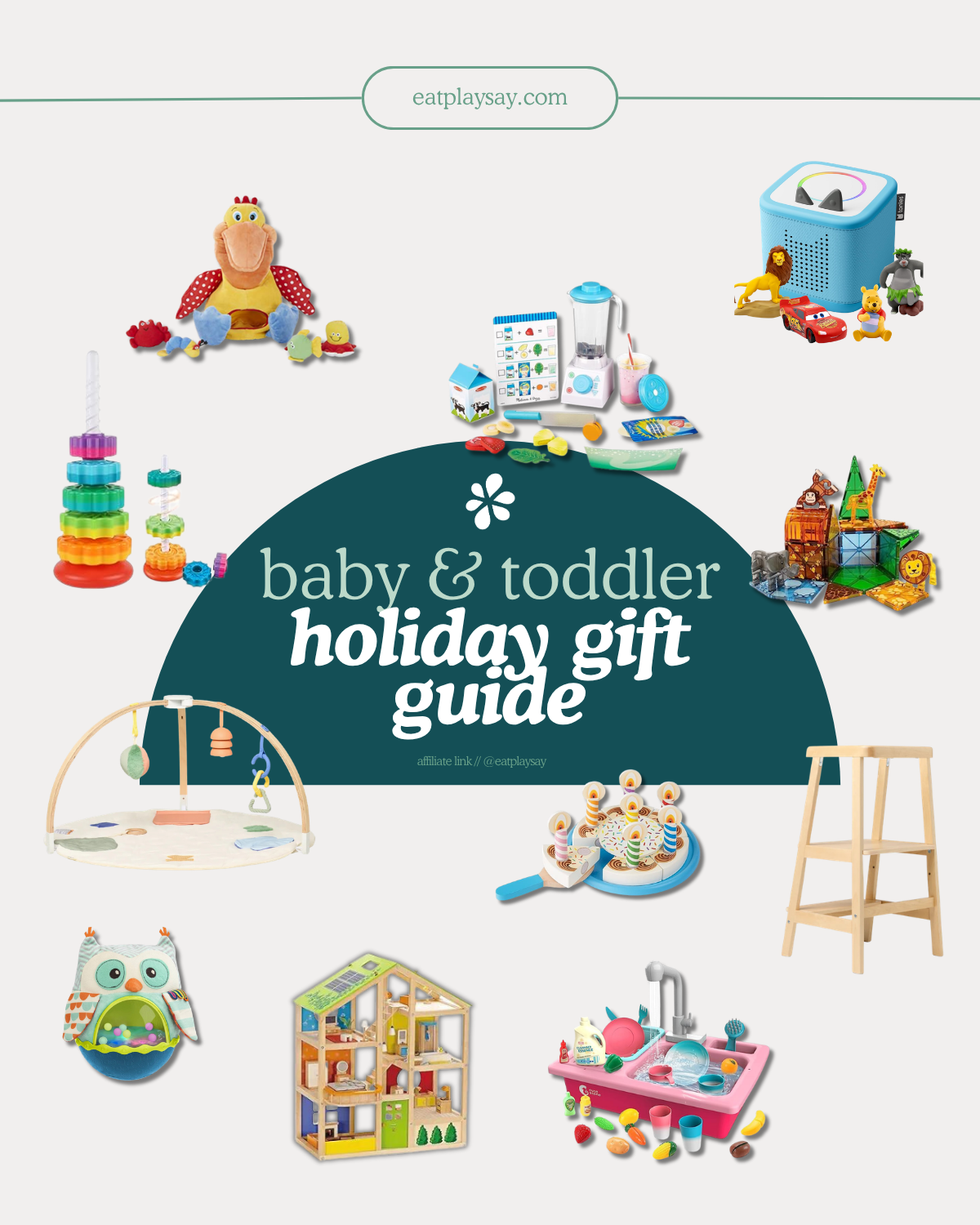 round up graphic of the best toys for babies and toddlers on a holiday gift guide