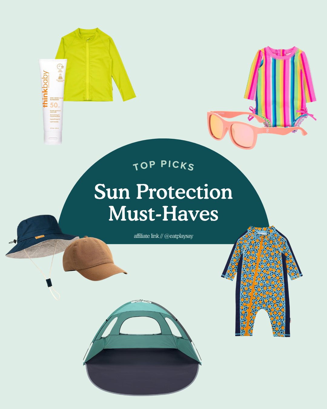 sun protection must haves for babies and toddlers like upf 50 swimsuits, suncreen, and beach tents