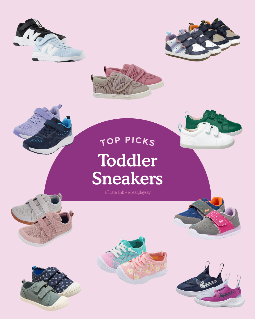 round-up graphic of the best toddler sneakers featuring options that support healthy foot development
