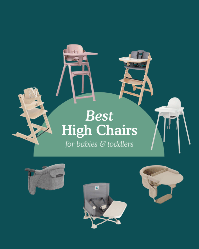 round up graphic of the best high chairs for babies and toddlers