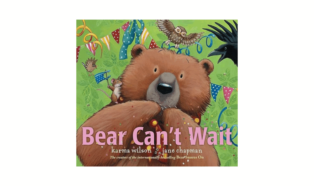 Bear Can't Wait children's book
