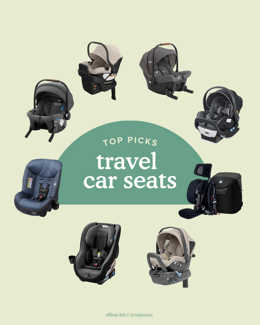 round-up image of 8 different travel car seats including infant seats, convertible car seats, and a forward facing option