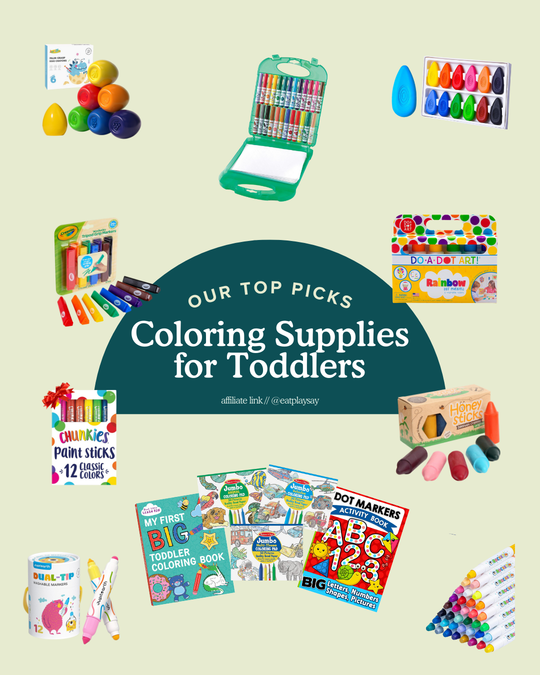 round-up graphic of the best coloring supplies for toddlers featuring toddler crayons, washable markers, paint, and coloring books