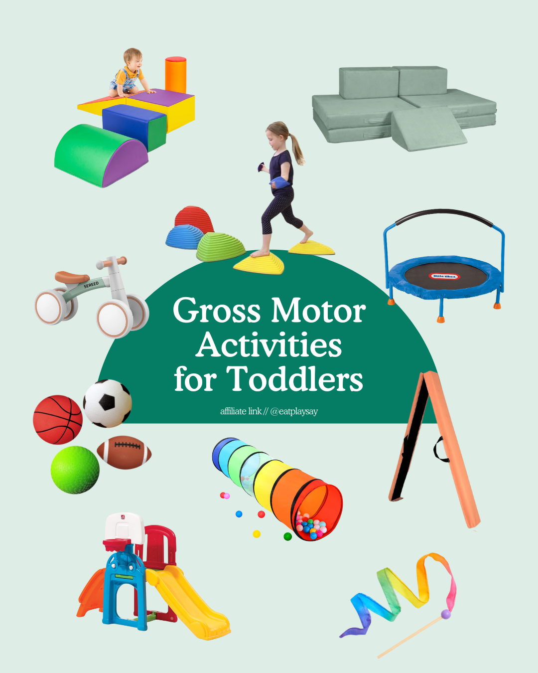 round-up graphic of 10 toys to use for gross motor activities for toddlers