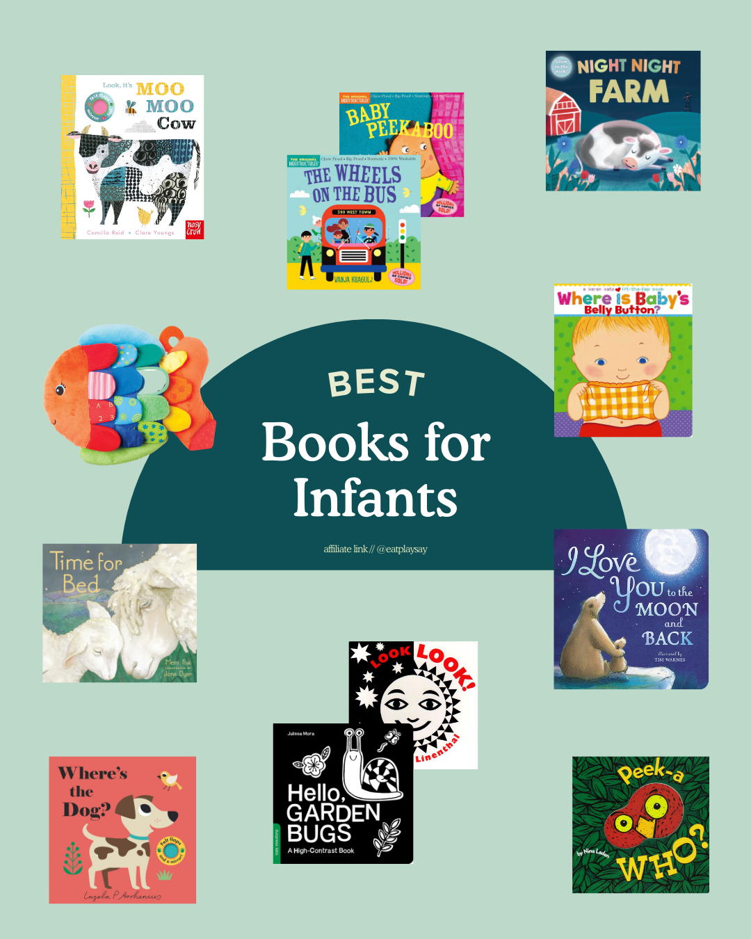 round-up graphic of the best books for infants including high-contrast books, board books, and soft books