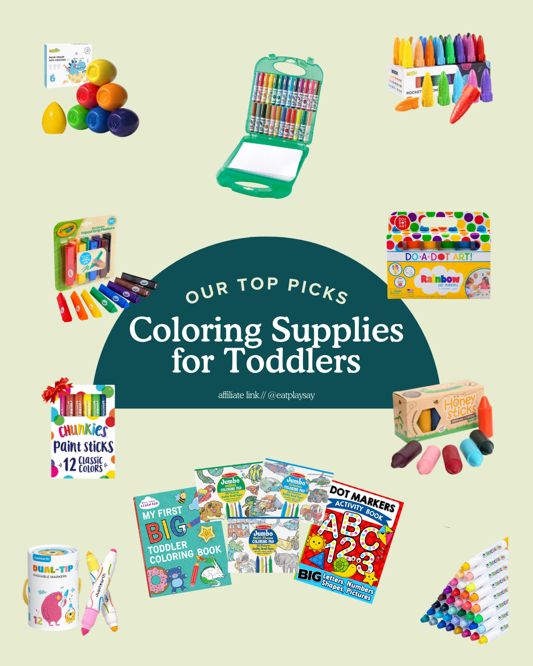 round-up graphic of the best coloring supplies for toddlers featuring toddler crayons, washable markers, paint, and coloring books