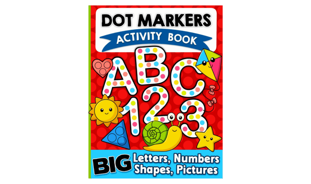 Dot marker activity book, part of post on toddler coloring