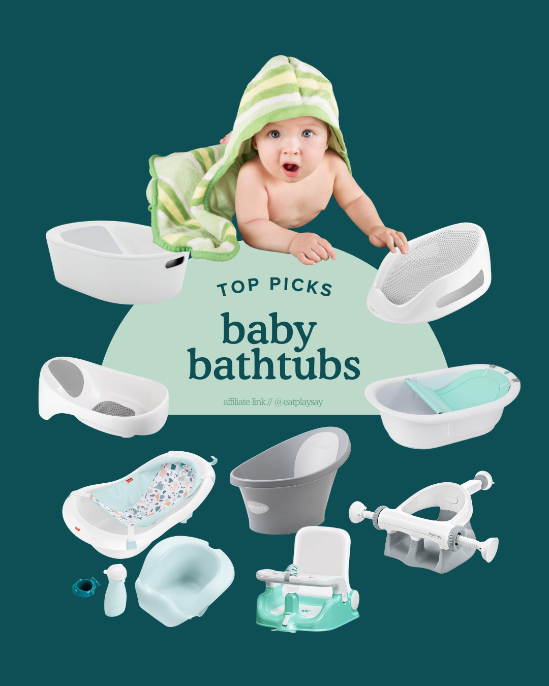 round-up graphic of the best baby bath tubs and bath seats