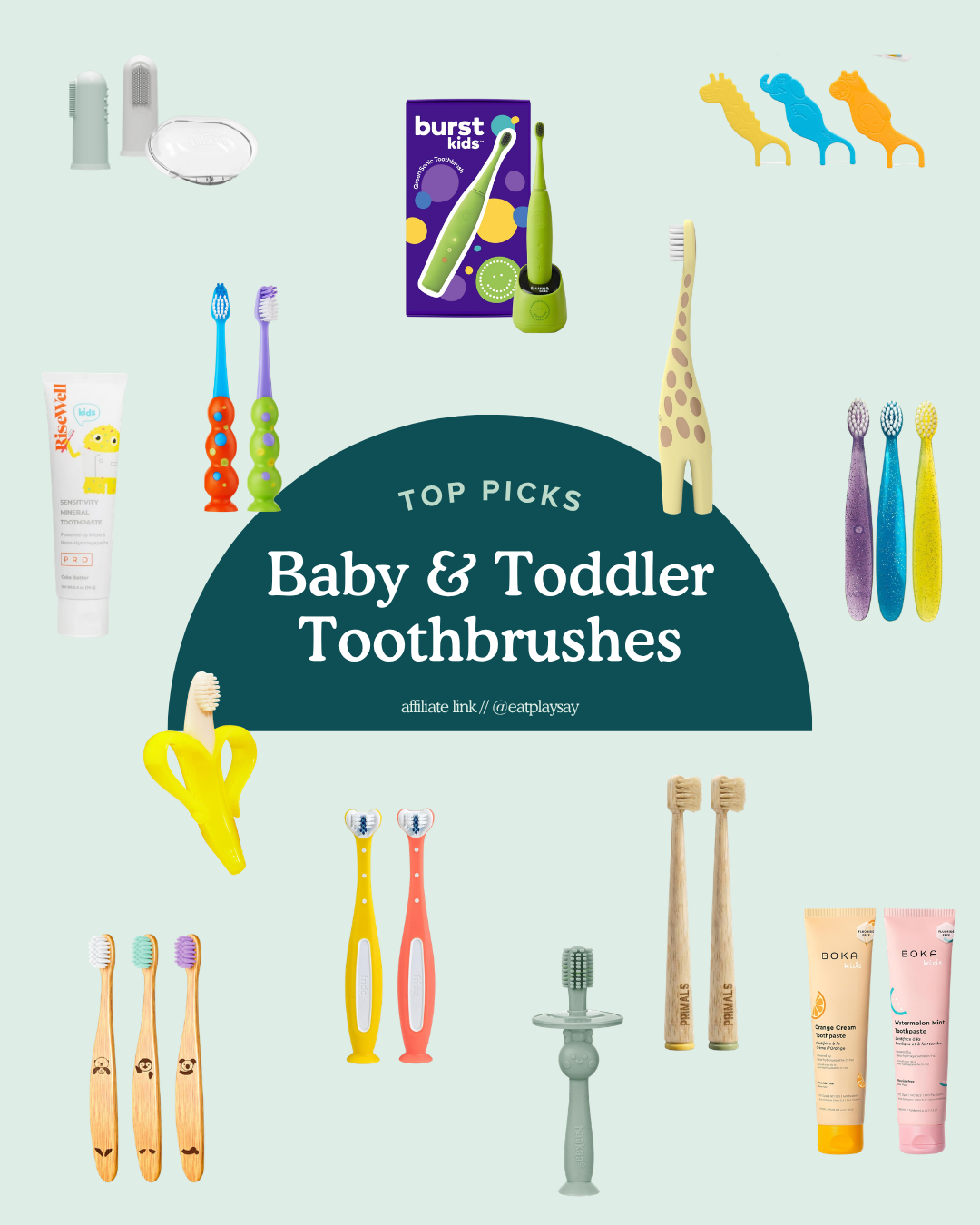 round up graphic of baby and toddler toothbrushes and oral care items