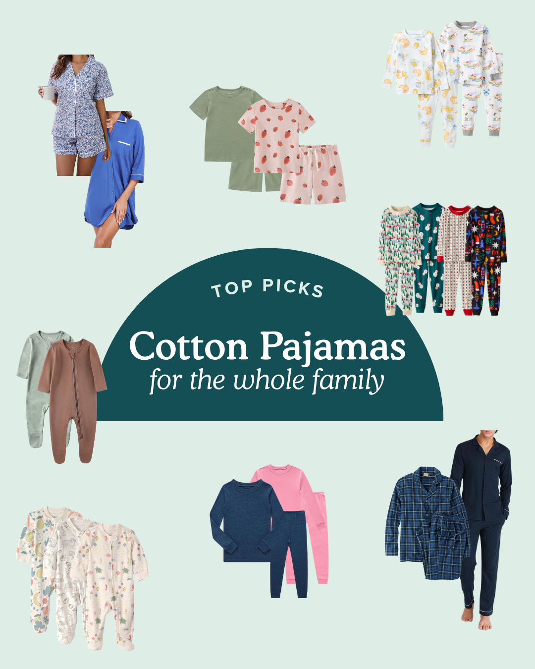 round up graphic of cotton pajamas for everyone in the family